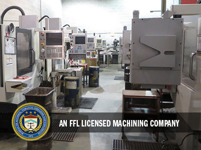 FFL Licensed Machine Shop